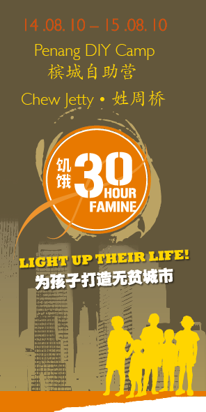 30 Hour Famine Penang DIY Camp Chew Jetty 2010